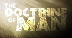 ANTHROPOLOGY – THE DOCTRINE OF MAN