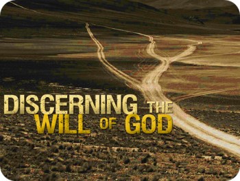 Recognizing the will of God – Part 20