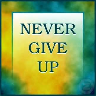 Never Give Up